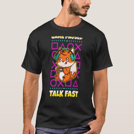 ゲーム一時停止トークファストビデオゲーマーゲームキツネ Tシャツ (正面)