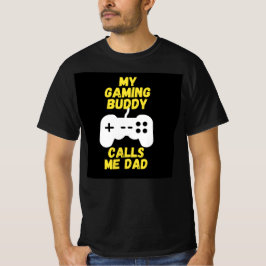 ゲーム仲間からパパ Tシャツ