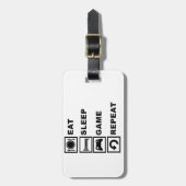 、ゲーム、繰り返し食べて下さい、眠らせて下さい ラゲッジタグ (正面縦)