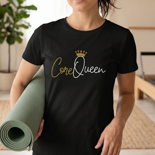 コアの女王ピラティスTシャツ - ワークアウト名言 Tシャツ