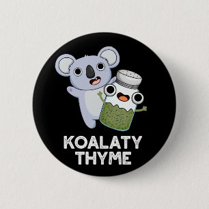 コアラおもしろいティTHYME Koala Thyme Pun Dark BG 缶バッジ