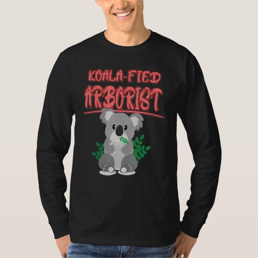 コアラフィッドアルボリストコアラことわざ Tシャツ (正面)