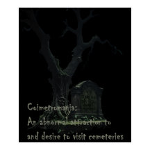 コイメトロマニア。墓地への異常な魅力