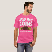 コインおもしろい収集用の二つのコイン収集装置 Tシャツ (正面フル)