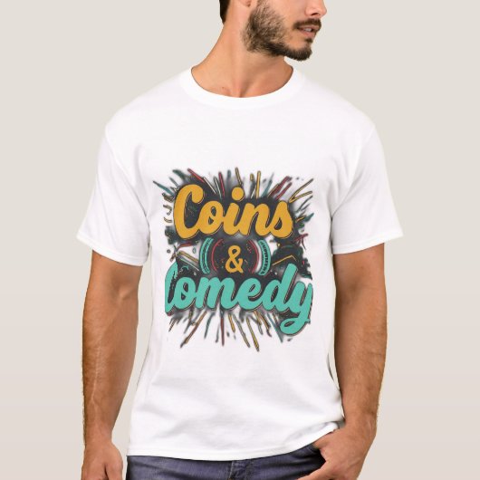コインとコメディ Tシャツ (正面)