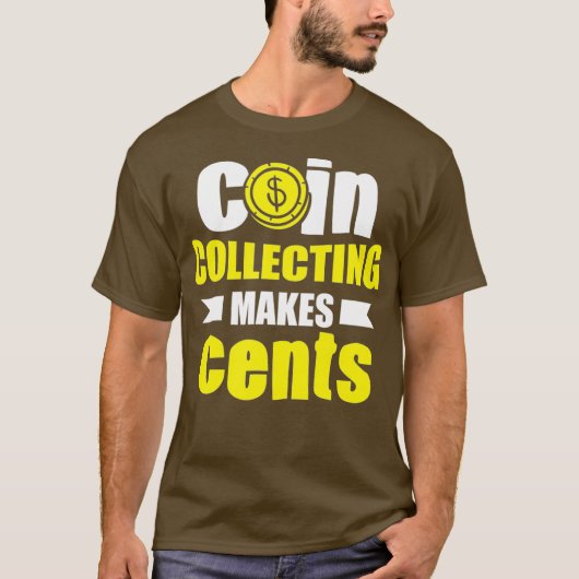 コインの回収はセントになる Tシャツ (正面)