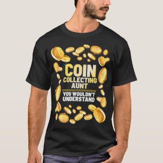 コインコレクターおもしろいおばさんコイン収集趣味 Tシャツ