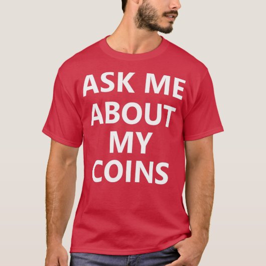 コインコレクターコレクション貨幣分類趣味 Tシャツ (正面)