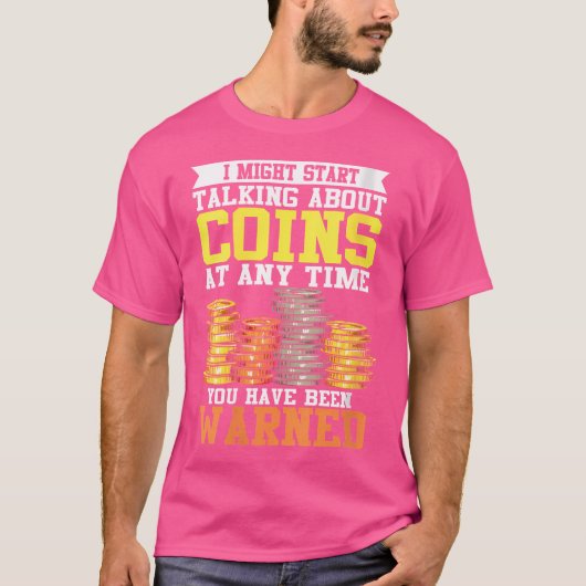 コインコレクター・貨幣収集家 コイン収集 愛好家 Tシャツ (正面)