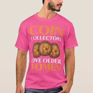 コインコレクター・貨幣収集家・通貨収集 Tシャツ