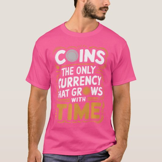 コイン収集家と貨幣収集家のためのコイン コ Tシャツ (正面)