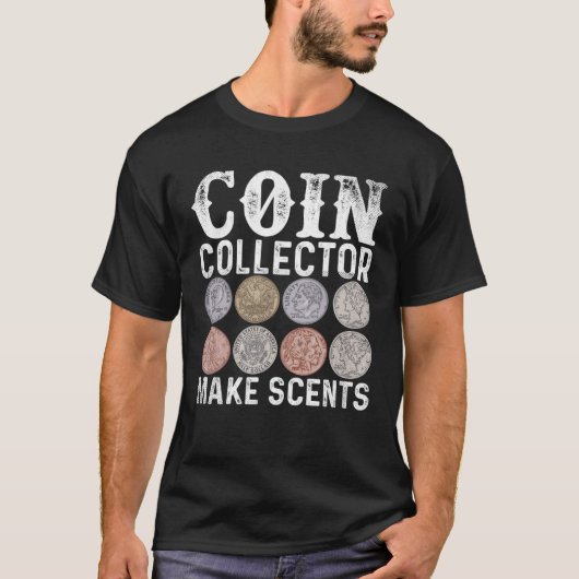 コイン回収はセント硬貨を貨幣化する Tシャツ (正面)