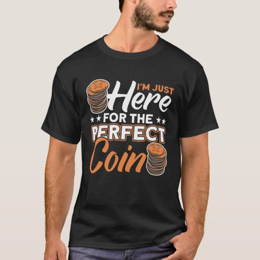 コイン回収ホビーナニスマティスト貨幣貨幣 Tシャツ (正面)