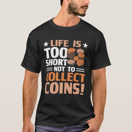 コイン回収ホビーナニスマティスト貨幣貨幣 Tシャツ (正面)