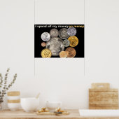 コイン回収：私はお金を全て金に使う ポスター (キッチン)