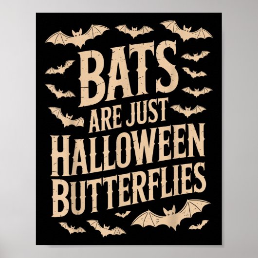 コウモリはちょうど蝶。スプーキーシーズンの面白いハロウィン ポスター (正面)