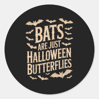 コウモリは蝶 スプーキーシーズン ハロウィン ジョークTシャツ ラウンドシール
