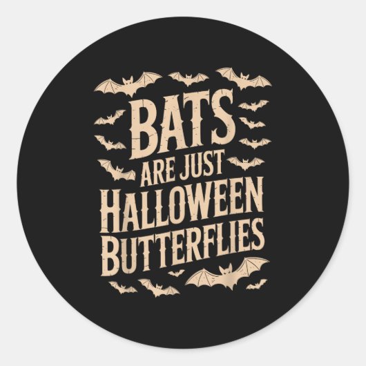 コウモリは蝶 スプーキーシーズン ハロウィン ジョークTシャツ ラウンドシール (正面)