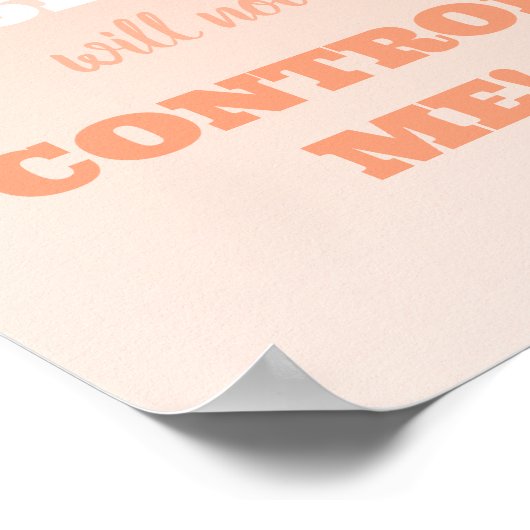 コエリアック病は私をコントロールやる気を起こさせるしない ポスター (角)