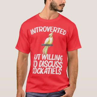 コクおもしろいティエルバードオウム愛好家6 Tシャツ