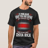 コスタリカの国の贈り物について話したい Tシャツ (正面)