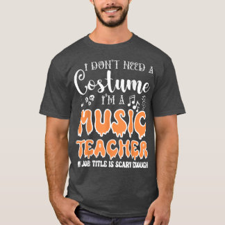 コスチュームは必要ない音楽先生アロー Tシャツ