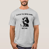 コッカースパニエルの態度のTシャツの人 Tシャツ (正面)