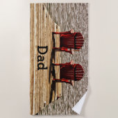 コテージAdirondackはパパの議長を務めます ビーチタオル (正面)