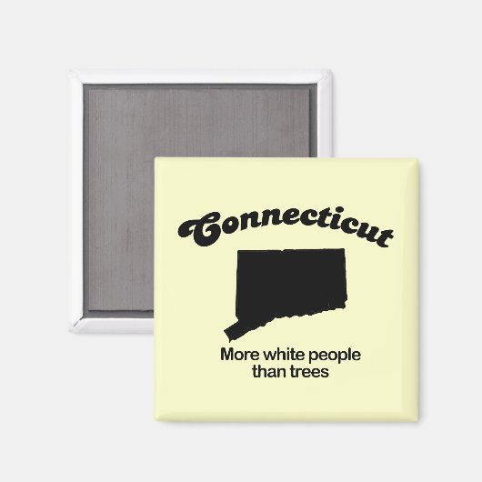 コネチカットのモットー – 木よりも多くの白い人 マグネット (正面/裏面)