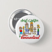 コネチカットの捕虜として捕らえられる 缶バッジ (正面&裏面)