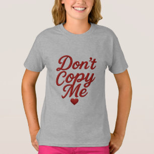 コピーしないで ガールズTシャツ Tシャツ