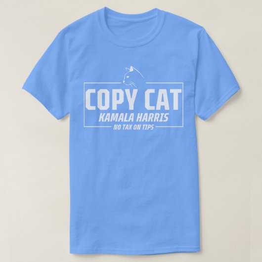 コピー猫カマラノ税オンティップスTシャツ Tシャツ (デザイン正面)