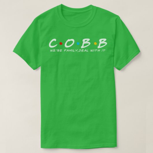 コブ家コブ姓コブ姓 Tシャツ (デザイン正面)