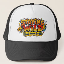 コミックポップアートで「Staying Wild But Home by 8」