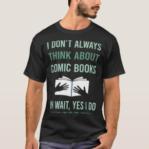 コミック・漫画好きのためのYes I Doコミック Tシャツ