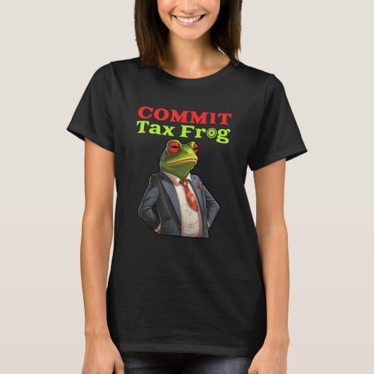 コミット 税金 カエル 詐欺 メーム Tシャツ (正面)