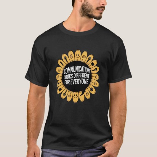 コミュニケーションは多様です　言語療法　自閉症 Tシャツ (正面)