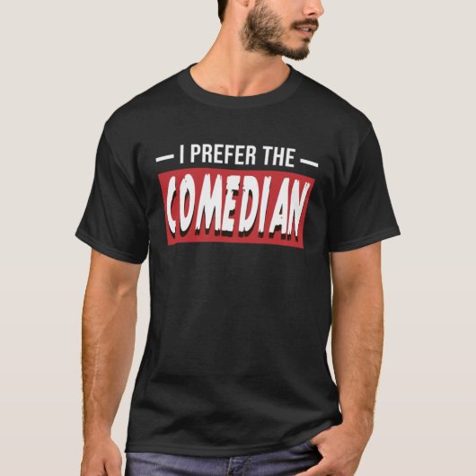 コメディアンを応援します スタンドアップコメディ Tシャツ (正面)