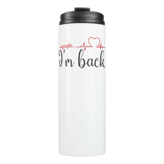 コメント…戻った！ハート攻撃遺族引用文 タンブラー (正面)