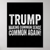 コモンセンスをもう一度一般的なものにしているトランプ! ポスター (正面)