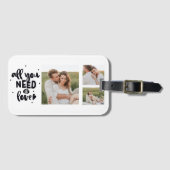 コラージュのカップルの写真&あなたが必要とするすべては愛の引用文 ラゲッジタグ (正面横)