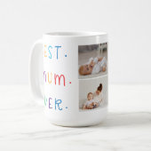 コラージュモダン写真とカラフル最高のMum Ever Gift コーヒーマグカップ (正面左)