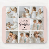 コラージュ写真ピンク私たちはあなたの祖母のギフト最高のが大好き マウスパッド (正面)