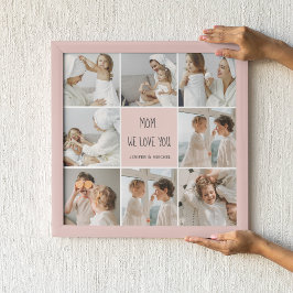 コラージュ写真ママ私たちはあなたの母最高ののギフトが大好き ポスター