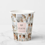コラージュ写真ママ私たちはあなたの母最高ののギフトが大好き 紙コップ (正面)