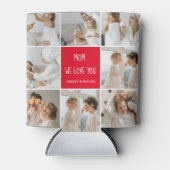 コラージュ写真ママ赤お母さん最高のギフト愛してる 缶クーラー (正面)