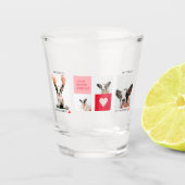 コラージュ犬の写真 |私の犬はバレンタイン ショットグラス (正面)