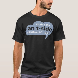コリスa tha tside coltach anisスコティッシュゲール tシャツ