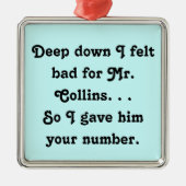 コリ感じンズ・ジェーン・オースティンさんおもしろいには悪い メタルオーナメント (正面)