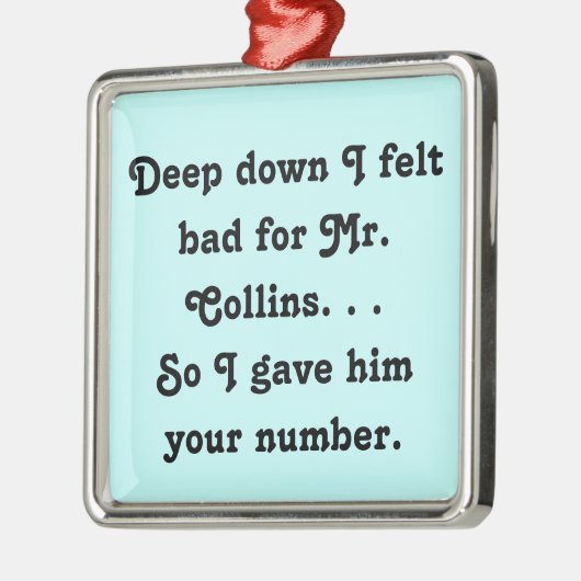 コリ感じンズ・ジェーン・オースティンさんおもしろいには悪い メタルオーナメント (左)